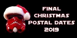 Christmas and New Year Final Postal Dates 2019